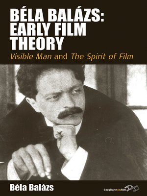 cover image of Bela Balazs: Early Film Theory